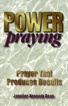 Paperback Power Praying: Prayer That Produces Results Book