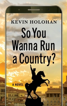 Hardcover So You Wanna Run a Country? Book
