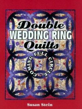 Paperback Double Wedding Ring Quilts: Coming Full Circle Book