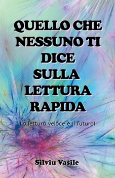 Quello che nessuno ti dice sulla lettura rapida