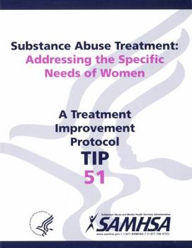 Paperback Substance Abuse Treatment: Addressing the Specific Needs of Women Book