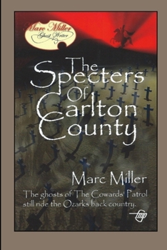 Paperback The Specters of Carlton County Book