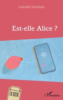 Paperback Est-elle Alice ? [French] Book