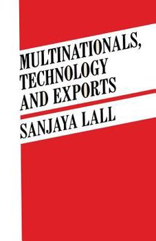 Paperback Multinationals, Technology and Exports: Selected Papers Book