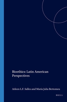Paperback Bioethics: Latin American Perspectives Book