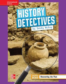 Hardcover Reading Wonders, Grade 4, Leveled Reader History Detectives, Ell, Unit 5, 6-Pack Book
