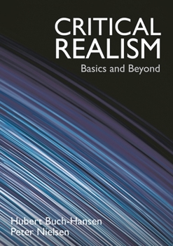 Hardcover Critical Realism: Basics and Beyond Book