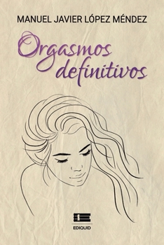 Paperback Orgasmos definitivos [Spanish] Book