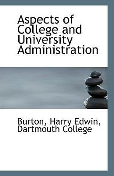 Aspects of College and University Administration