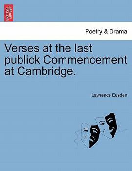 Paperback Verses at the Last Publick Commencement at Cambridge. Book