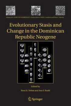 Paperback Evolutionary Stasis and Change in the Dominican Republic Neogene Book