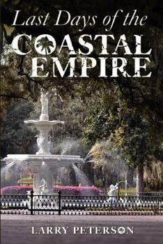 Paperback Last Days of the Coastal Empire Book