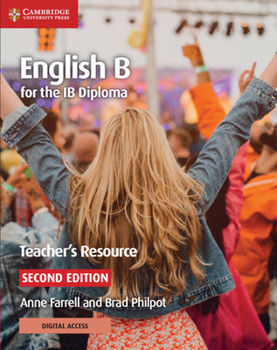 Paperback English B for the IB Diploma Teacher's Resource with Digital Access Book