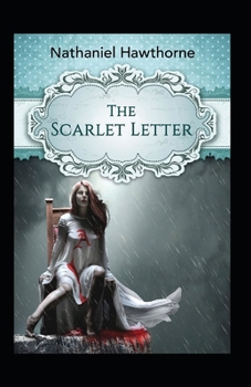 Paperback The Scarlet Letter(Original Illustrations): Illustrated Classic Book
