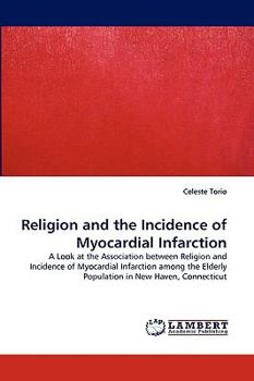 Paperback Religion and the Incidence of Myocardial Infarction Book