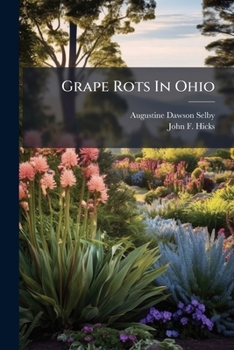 Paperback Grape Rots In Ohio Book