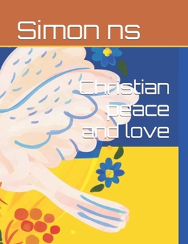 Christian peace and love: The Miracle Food, Higher Power