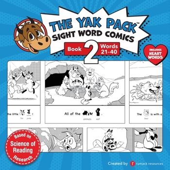 Paperback The Yak Pack: Sight Word Comics: Book 2: Comic Books to Practice Reading Dolch Sight Words (21-40) Book