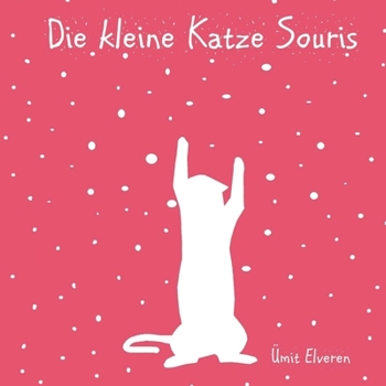 Paperback Die kleine Katze Souris: ümit comics [German] Book