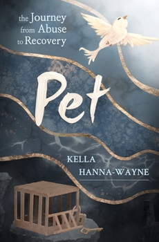 Paperback Pet: the Journey from Abuse to Recovery Book