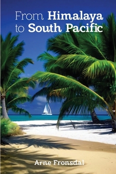 Paperback From Himalaya to South Pacific Book