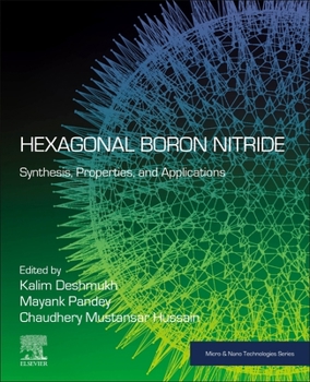 Paperback Hexagonal Boron Nitride: Synthesis, Properties, and Applications Book