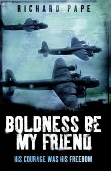 Paperback Boldness Be My Friend Book