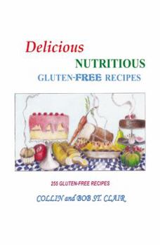 Paperback Delicious Nutritious Gluten-Free Recipes Book