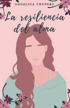 Paperback La Resiliencia Del Alma [Spanish] Book
