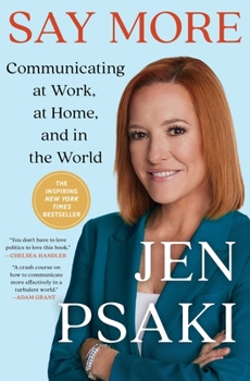 Paperback Say More: Communicating at Work, at Home, and in the World Book
