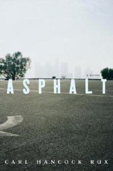 Hardcover Asphalt: A Novel Book