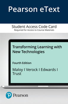 Printed Access Code Transforming Learning with New Technologies -- Pearson Etext Book