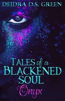 Paperback Onyx: Tales of a Blackened Soul Book