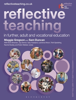 Hardcover Reflective Teaching in Further, Adult and Vocational Education Book