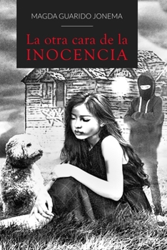 Paperback La otra cara de la inocencia: Segunda parte de inocencia perdida [Spanish] Book