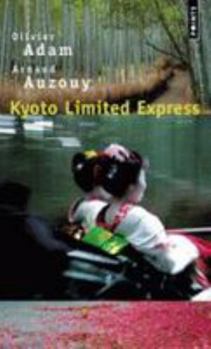 Paperback Kyoto Limited Express [French] Book