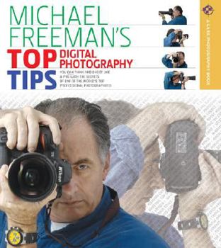 Paperback Michael Freeman's Top Digital Photography Tips Book