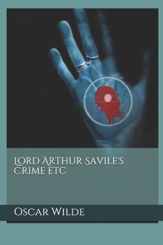 Paperback Lord Arthur Savile's Crime etc Book