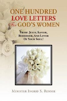 Paperback One Hundred Love Letters for God's Women Book