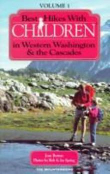 Paperback Best Hikes with Children in Western Washington & the Cascades Book