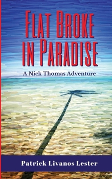 Paperback Flat Broke in Paradise Book