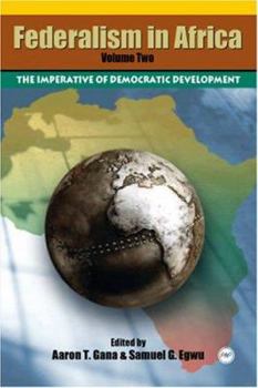 Paperback Federalism in Africa: The Imperative of Democratic Development Book