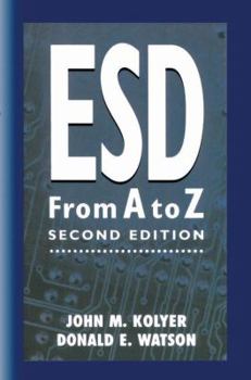 Hardcover Esd from A to Z: Electrostatic Discharge Control for Electronics Book