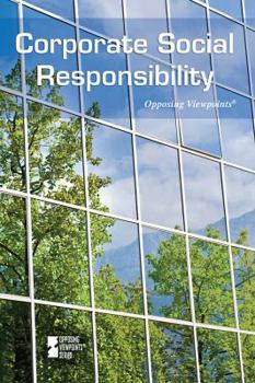 Paperback Corporate Social Responsibility (Opposing Viewpoints) Book