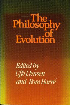 The Philosophy of Evolution