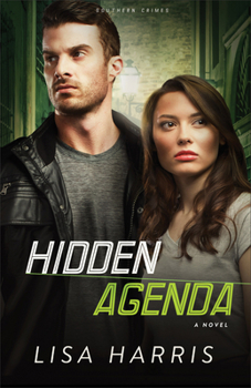 Hidden Agenda - Book #3 of the Southern Crimes