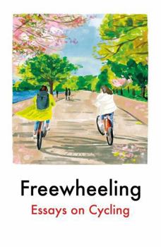 Paperback Daunt Books Publishing Freewheeling. Book