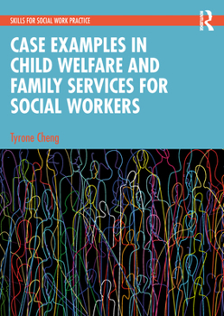 Paperback Case Examples in Child Welfare and Family Services for Social Workers Book