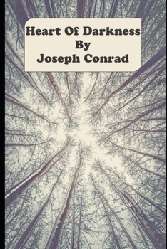 Paperback Heart of Darkness By Joseph Conrad (Annotated) Unabridged Study Guide Book