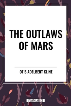 The Outlaws of Mars